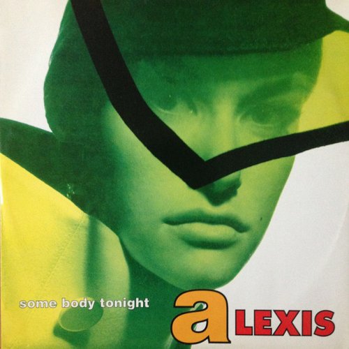 Alexis (2) - Somebody Tonight (Vinyl, 12'') 1991