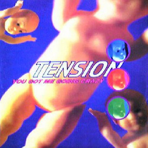 Tension - You Got Me Going Crazy (Vinyl, 12'') 1992