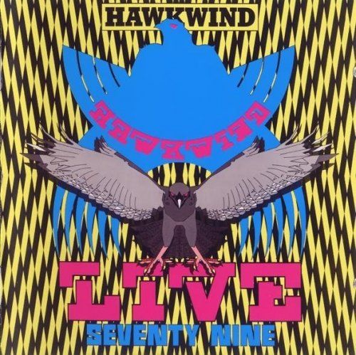 Hawkwind - Live Seventy Nine (1980)