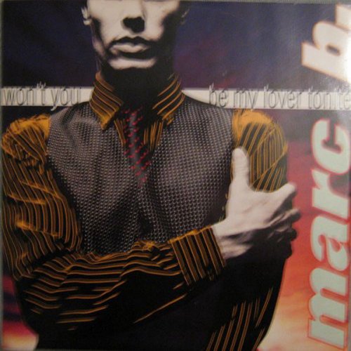 Marc B. - Won't You Be My Lover Tonite (Vinyl, 12'') 1992