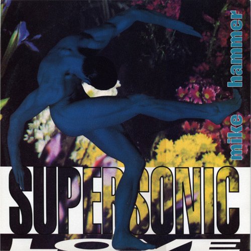 Mike Hammer - Supersonic Love (Vinyl, 12'') 1992