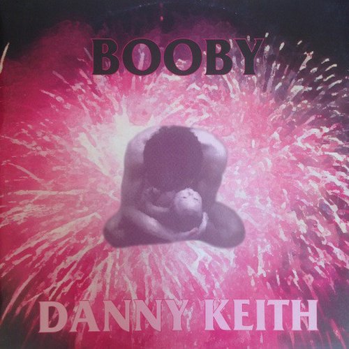 Danny Keith - Booby (Vinyl, 12'') 1992