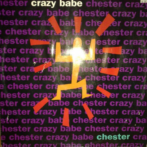 Chester - Crazy Babe (Vinyl, 12'') 1992