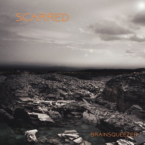 Brainsqueezed - Scarred 2019