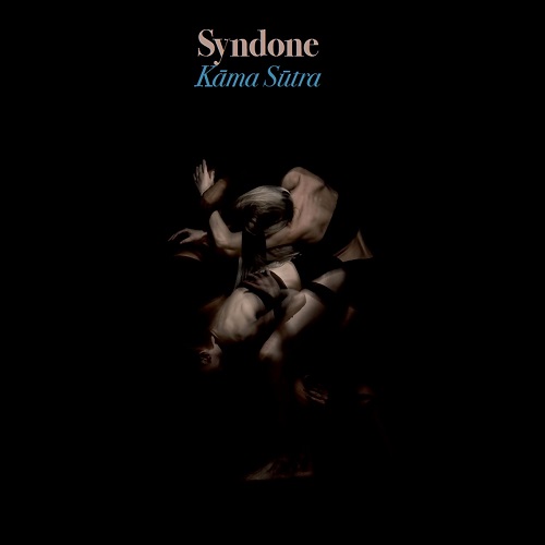 Syndone - Kama Sutra (Kāma Sūtra) 2021