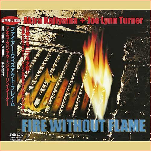 Akira Kajiyama and Joe Lynn Turner - Fire Without Flame (Japan Edition) (2005)
