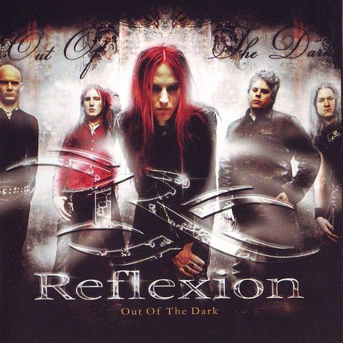 Reflexion - Out of the Dark (2006)