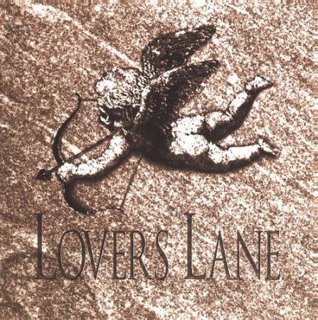 Lovers Lane - Chiseled In Stone (1994)