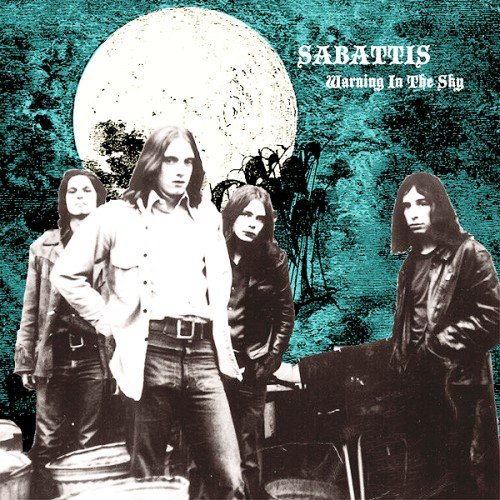 Sabattis - Warning In The Sky (1970) [Reissue 2011]