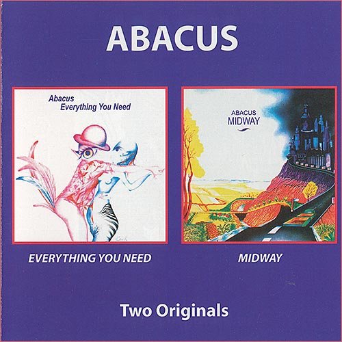 Abacus - Everything You Need, Midway (2 albums) (1972, 1973)