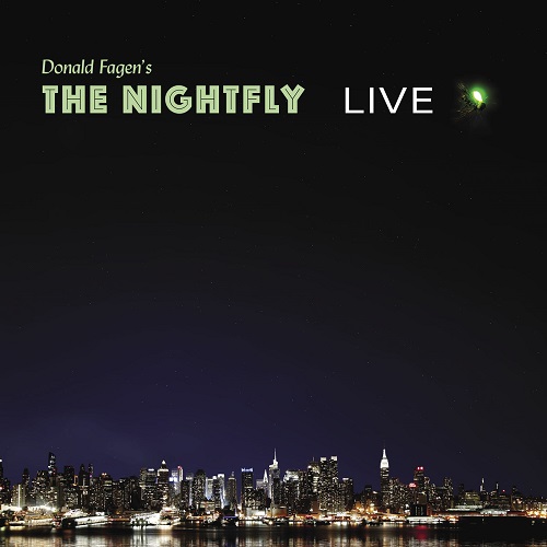 Donald Fagen - The Nightfly: Live 2021