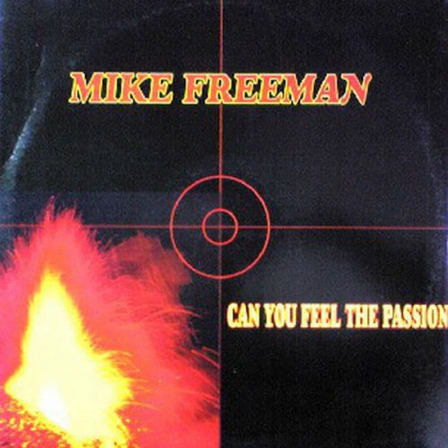 Mike Freeman - Can You Feel The Passion (Vinyl, 12'') 1992