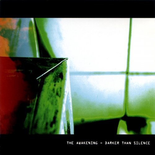 The Awakening - Darker Than Silence (2004)
