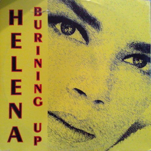 Helena - Burning Up (Vinyl, 12'') 1992