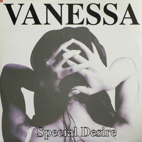 Vanessa - Special Desire (Vinyl, 12'') 1993