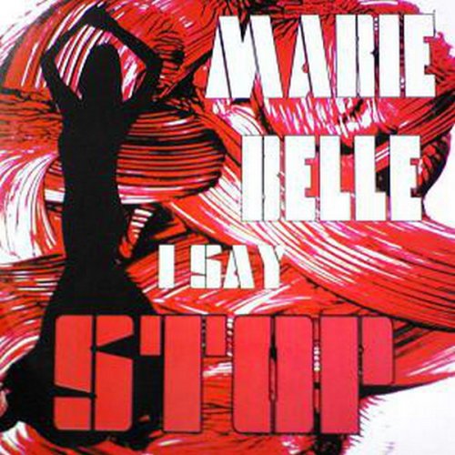 Marie Belle - I Say Stop (Vinyl, 12'') 1994