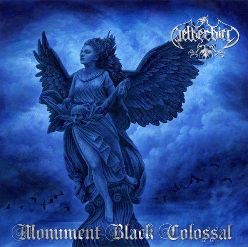 Netherbird - Monument Black Colossal (2010)