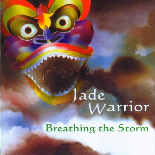 Jade Warrior - Breathing The Storm (1992)