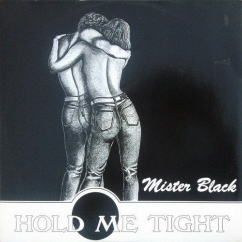 Mister Black - Hold Me Tight (Vinyl, 12'') 1988
