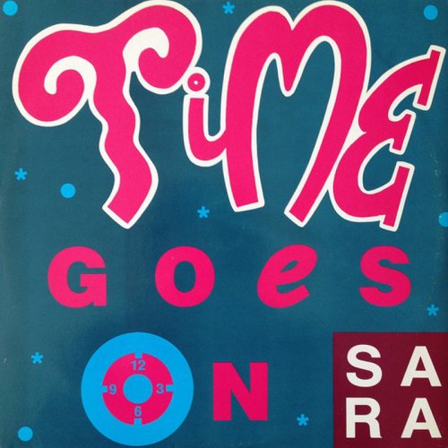 Sara - Time Goes On (Vinyl, 12'') 1989
