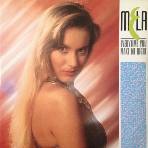 Mela - Everytime You Make Me Right (Vinyl, 12'') 1989