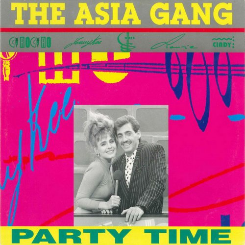 The Asia Gang - Party Time (Vinyl, 12'') 1990