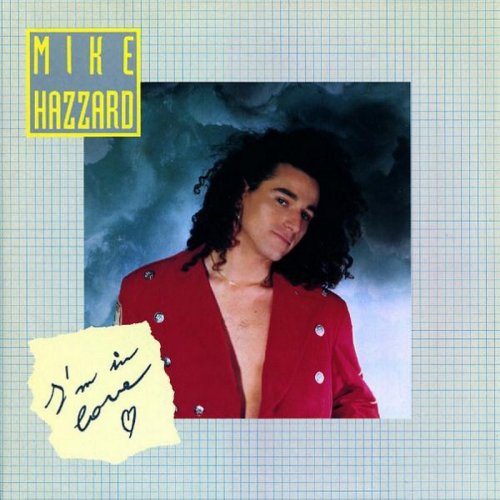 Mike Hazzard - I'm In Love (Vinyl, 12'') 1990