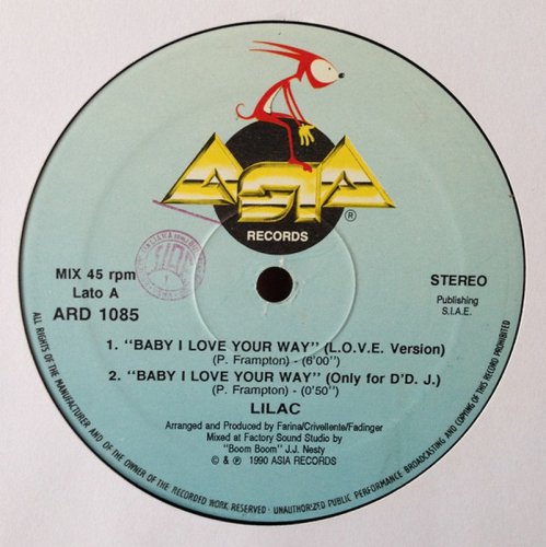 Lilac - Baby I Love Your Way (Vinyl, 12'') 1990