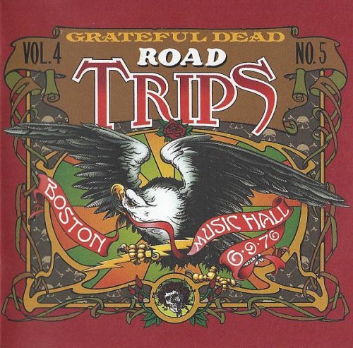 Grateful Dead - Road Trips Vol.4 No.5 Boston'76 [3CD] (2011)