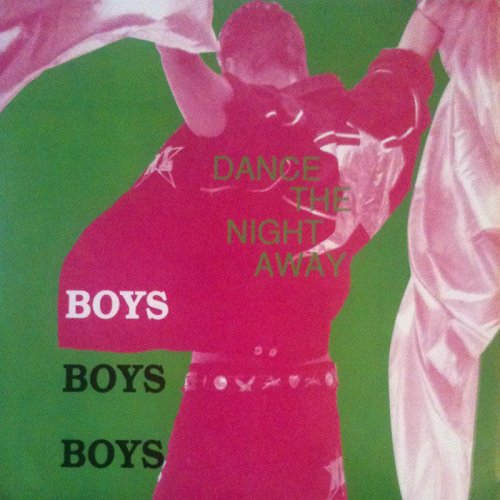 Boys Boys Boys - Dance The Night Away (Vinyl, 12'') 1992