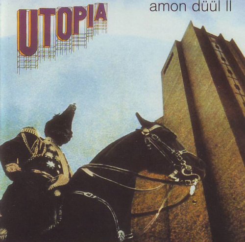 Amon Duul II – Utopia (1973)