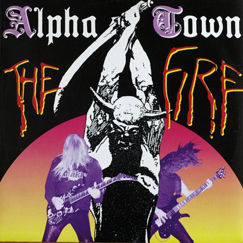 Alpha Town - The Fire (Vinyl, 12'') 1991