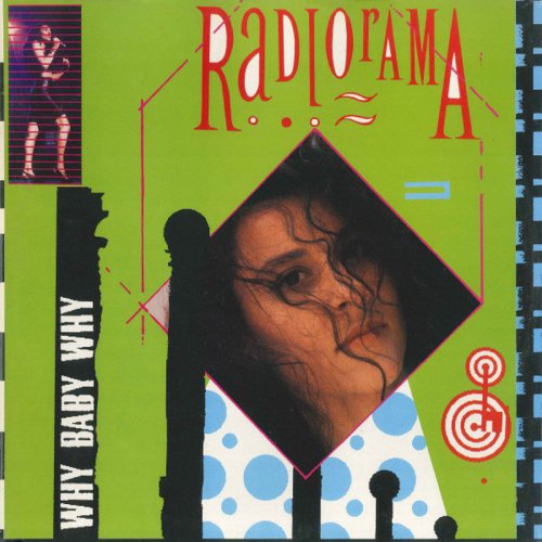 Radiorama - Why Baby Why (Vinyl, 12'') 1990