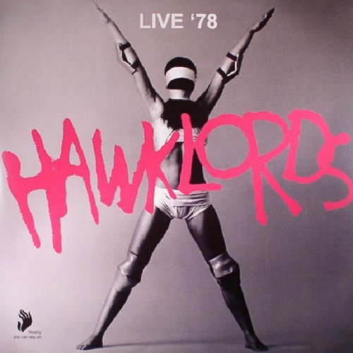 Hawklords - Live '78 (2009)
