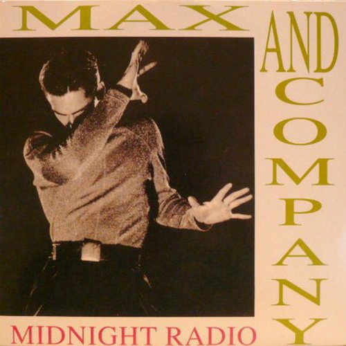 Max & Company - Midnight Radio (Vinyl, 12'') 1992