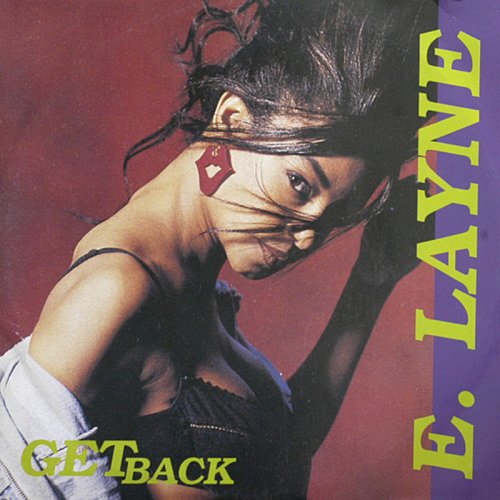 E. Layne - Get Back (Vinyl, 12'') 1992