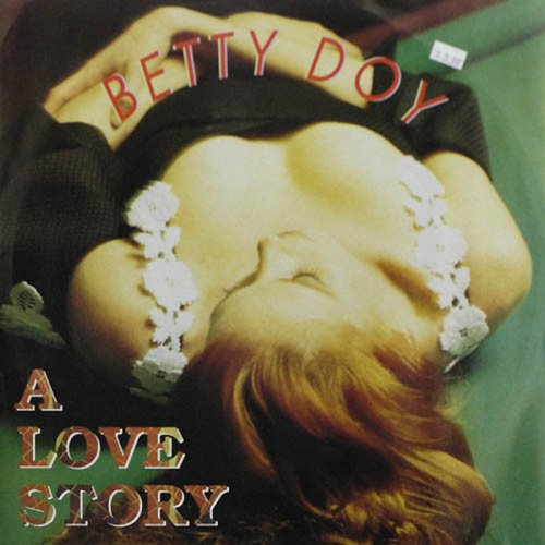 Betty Doy - A Love Story (Vinyl, 12'') 1992