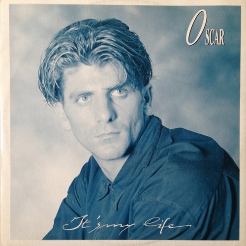 Oscar - It's My Life (Vinyl, 12'') 1988