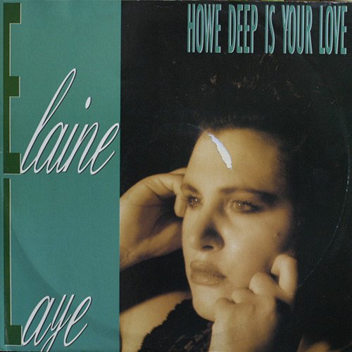 Elaine Laye - How Deep Is Your Love (Vinyl, 12'') 1989