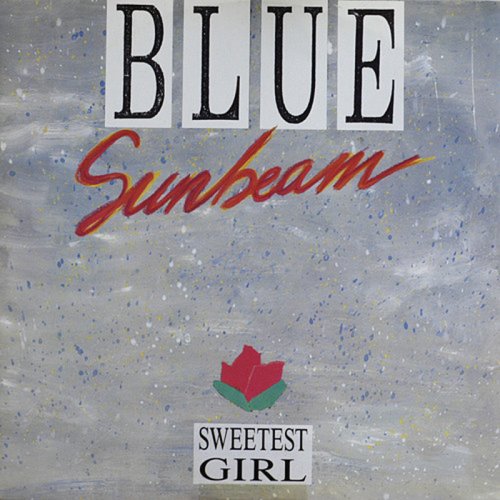 Blue Sunbeam - Sweetest (Vinyl, 12'') 1987