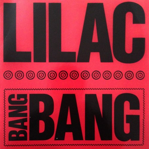 Lilac - Bang Bang (Vinyl, 12'') 1989