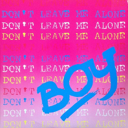 Boy - Don't Leave Me Alone (Vinyl, 12'') 1990