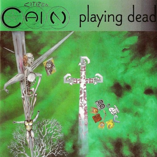 Citizen Cain - Playind Dead (2002)