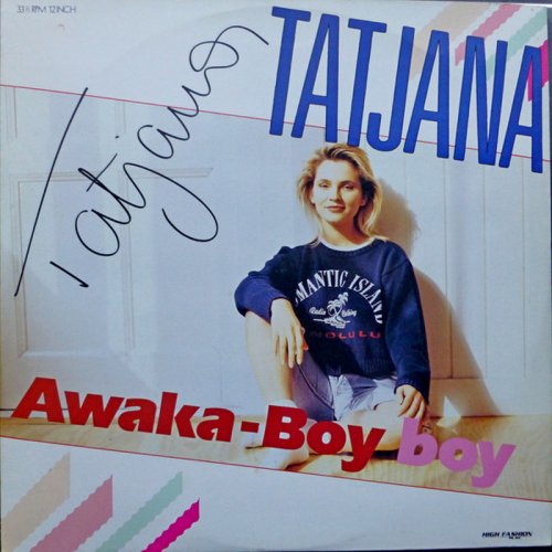 Tatjana - Awaka Boy (Vinyl, 12'') 1988
