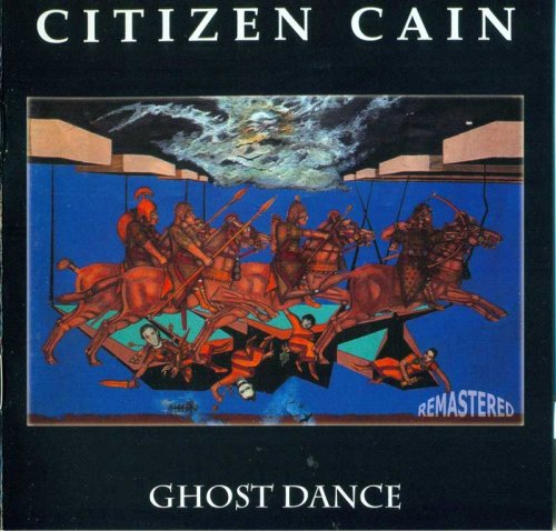 Citizen Cain - Ghost Dance (1996)