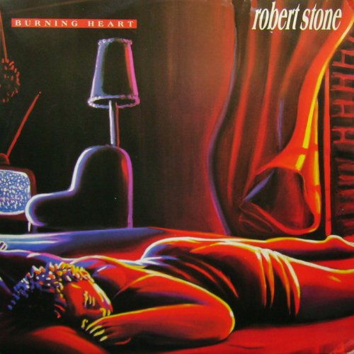 Robert Stone - Burning Heart (Vinyl, 12'') 1990