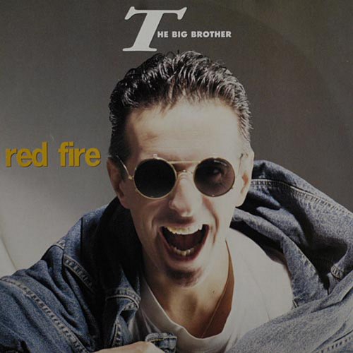 The Big Brother - Red Fire (Vinyl, 12'') 1991