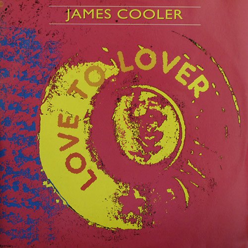 James Cooler - Lover To Lover (Vinyl, 12'') 1991