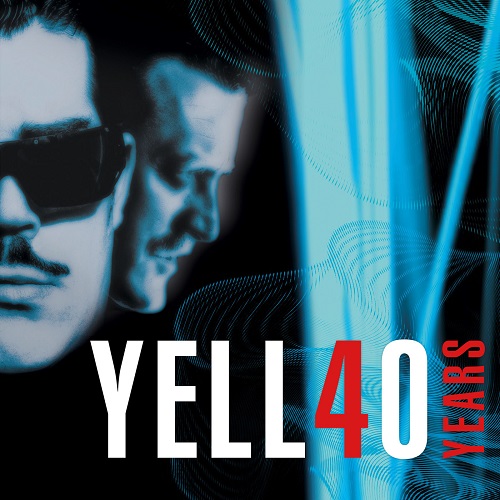 Yello - Yello 40 Years 2021