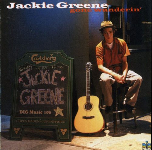 Jackie Greene - Gone Wanderin' (2002)